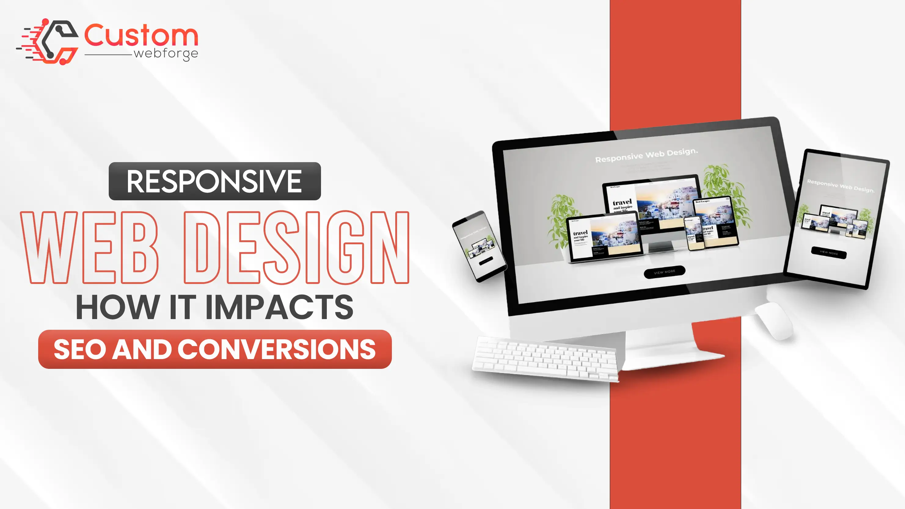 Responsive Web Design: How It Impacts SEO and Conversions