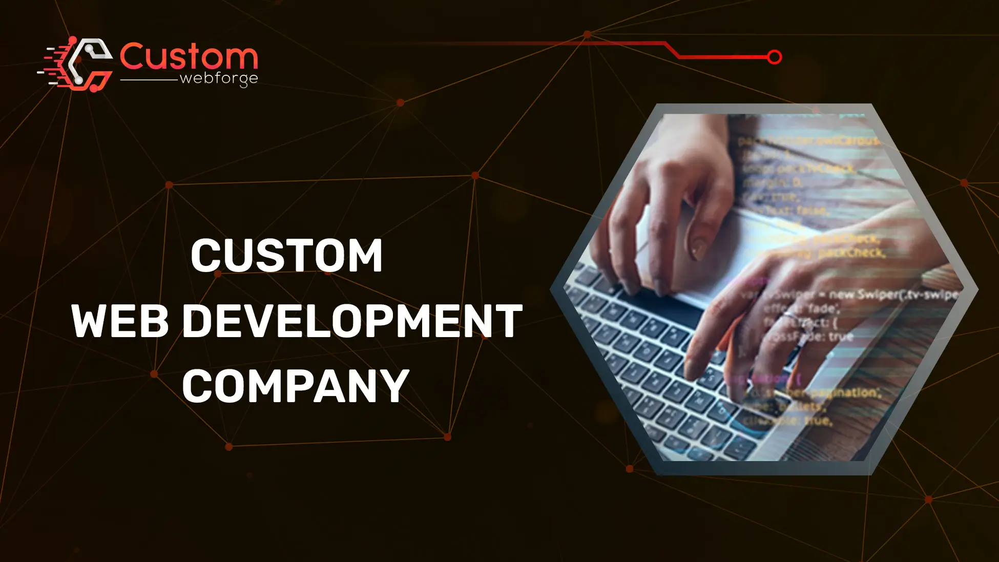 why-businesses-need-custom-web-development-companies